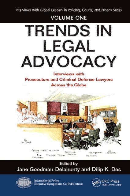 Dilip K. Das, Jane Goodman-Delahunty - Trends in Legal Advocacy, E-bok