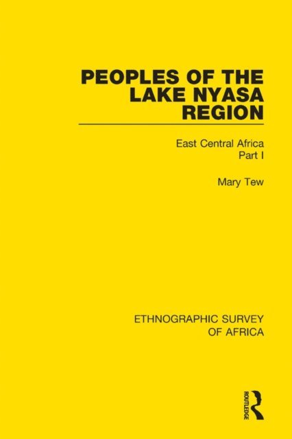 Mary Tew - Peoples of the Lake Nyasa Region, E-bok