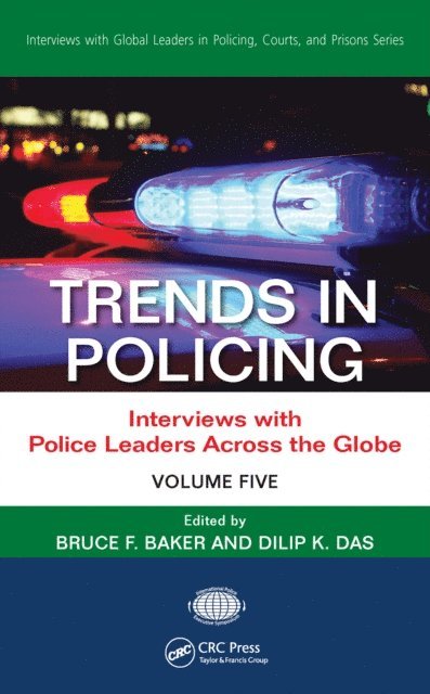 Dilip K. Das, Bruce F. Baker - Trends in Policing, E-bok