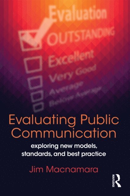 Jim Macnamara - Evaluating Public Communication, E-bok