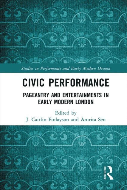 Amrita Sen, J. Caitlin Finlayson - Civic Performance, E-bok