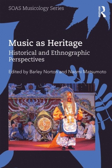 Naomi Matsumoto, Barley Norton - Music as Heritage, E-bok