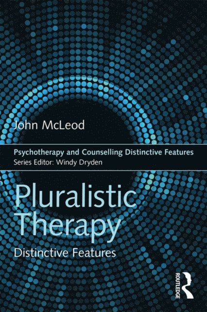 John McLeod - Pluralistic Therapy, E-bok