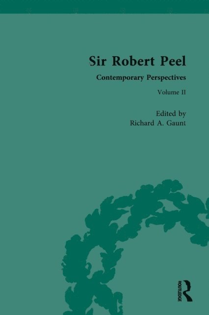 Richard Gaunt - Sir Robert Peel, E-bok