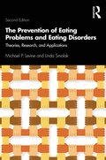 The Prevention of Eating Problems and Eating Disorders