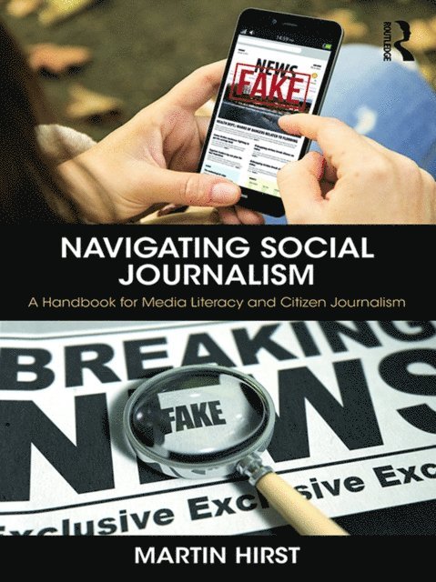 Martin Hirst - Navigating Social Journalism, E-bok