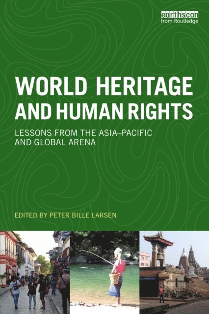Peter Bille Larsen - World Heritage and Human Rights, E-bok