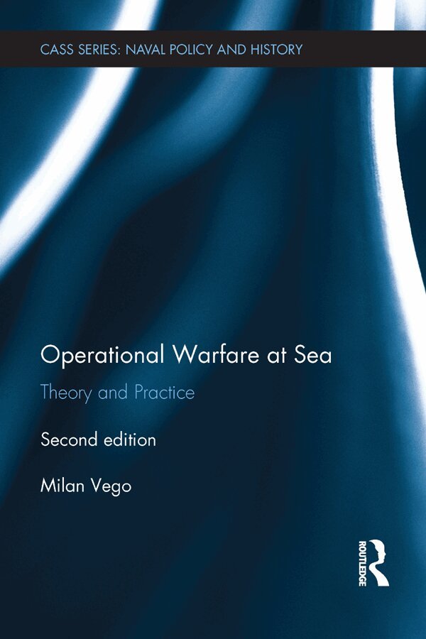 Milan Vego - Operational Warfare at Sea, E-bok