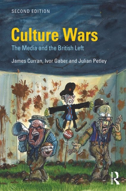 Julian Petley, Ivor Gaber, James Curran - Culture Wars, E-bok