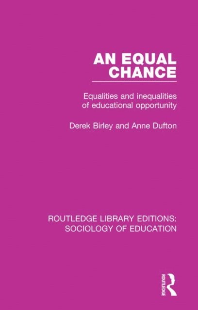 Anne Dufton, Derek Birley - Equal Chance, E-bok