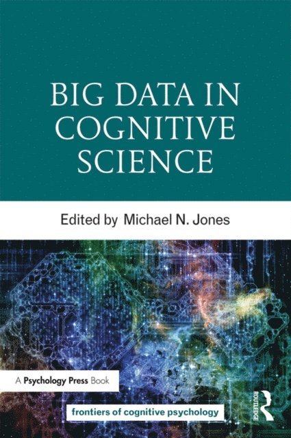 Michael N. Jones - Big Data in Cognitive Science, E-bok