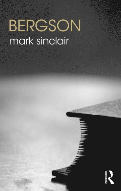 Mark Sinclair - Bergson, E-bok