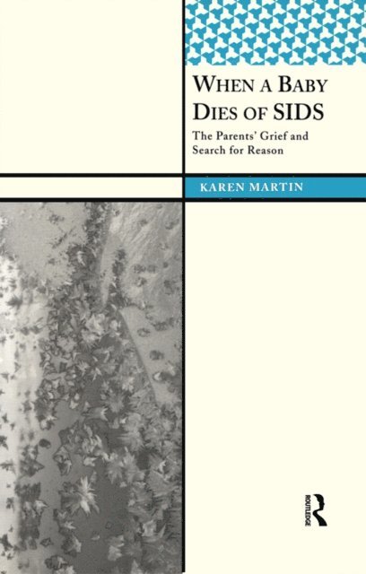 Karen Martin - When a Baby Dies of SIDS, E-bok