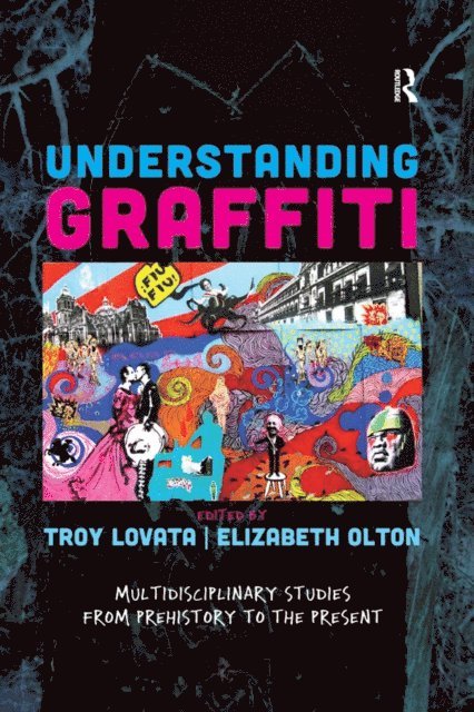 Elizabeth Olton, Troy R Lovata - Understanding Graffiti, E-bok. Tillgänglighet: Lägg i varukorg