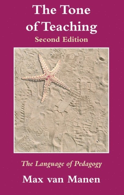 Max van Manen - Tone of Teaching, E-bok