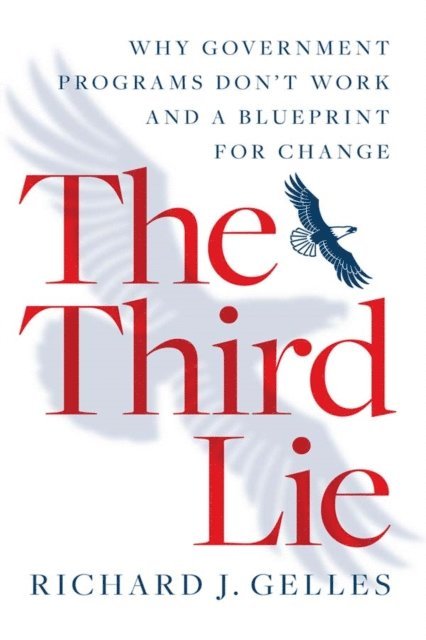 Richard J Gelles - Third Lie, E-bok