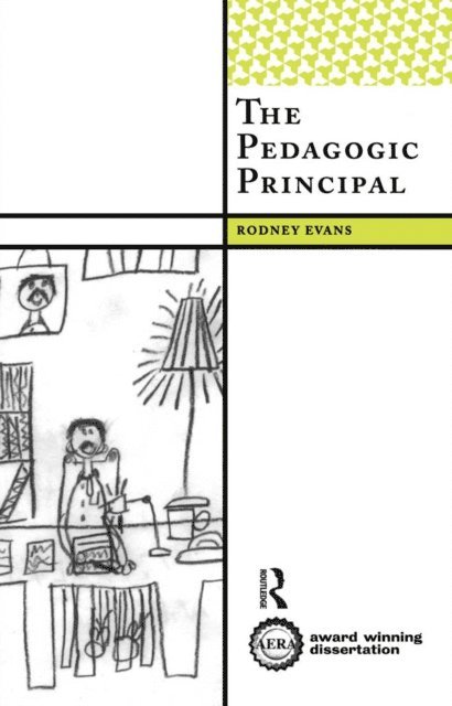 Rodney Evans - Pedagogic Principal, E-bok