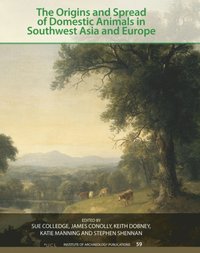 Origins and Spread of Domestic Animals in Southwest Asia and Europe