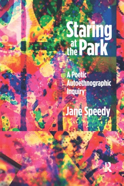 Jane Speedy - Staring at the Park, E-bok