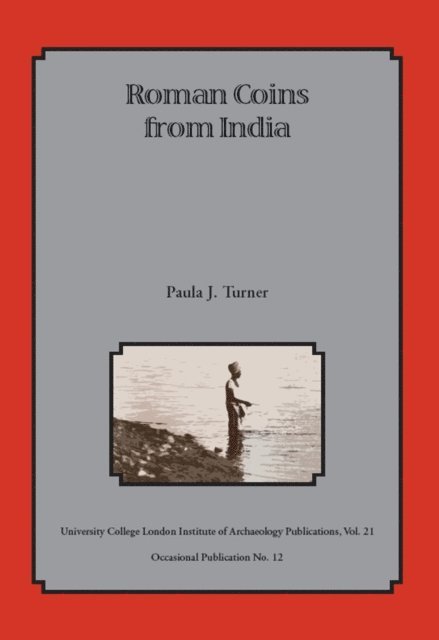 Paula J Turner - Roman Coins from India, E-bok
