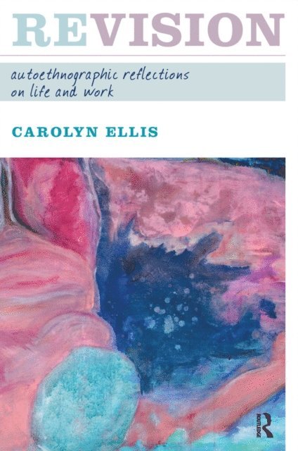 Carolyn Ellis - Revision, E-bok