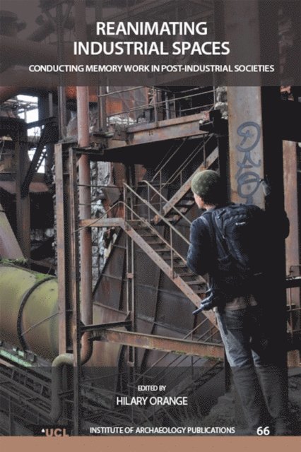 Hilary Orange - Reanimating Industrial Spaces, E-bok