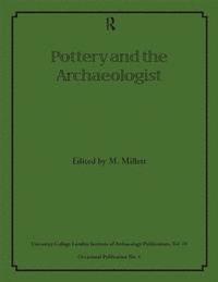 Martin Millett - Pottery and the Archaeologist, E-bok