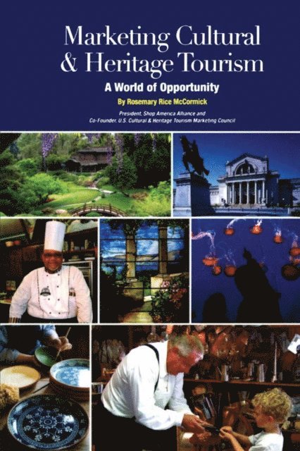 Rosemary Rice McCormick - Marketing Cultural and Heritage Tourism, E-bok