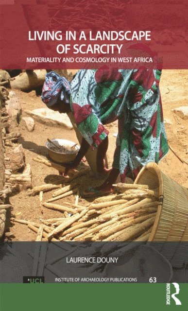 Laurence Douny - Living in a Landscape of Scarcity, E-bok