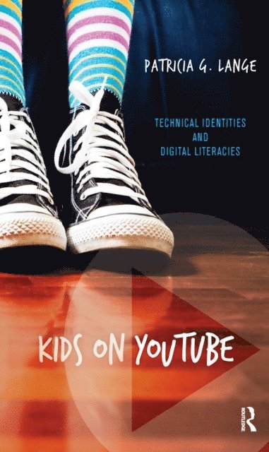 Patricia G Lange - Kids on YouTube, E-bok