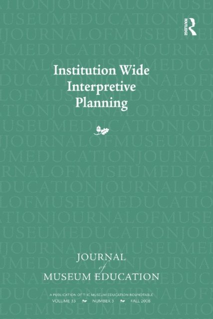 Marianna Adams, Judith Koke - Institution Wide Interpretive Planning, E-bok