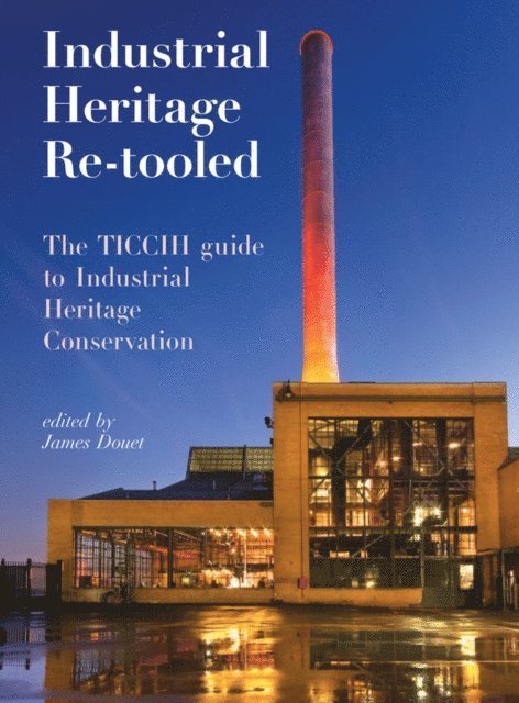 James Douet - Industrial Heritage Re-tooled, E-bok. Tillgänglighet: Lägg i varukorg