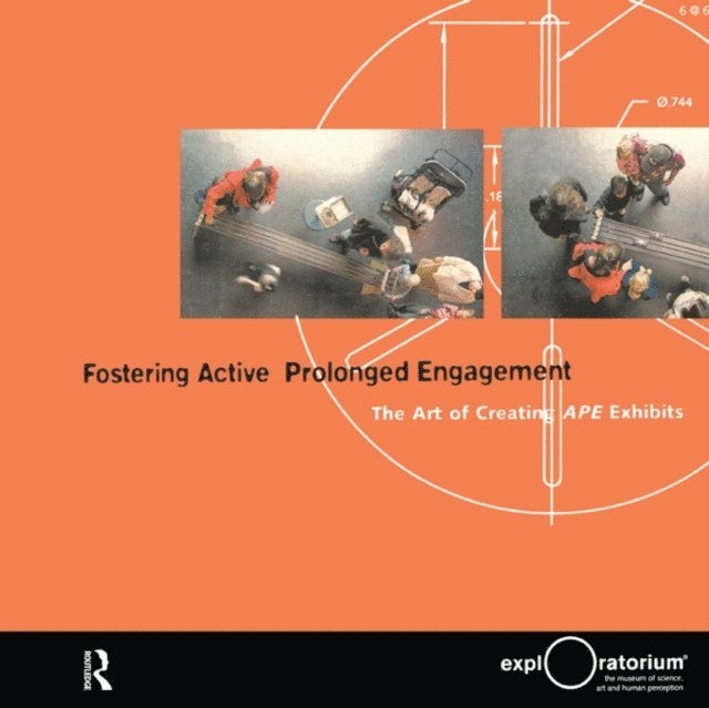 Joshua P Gutwill, Thomas Humphrey - Fostering Active Prolonged Engagement, E-bok