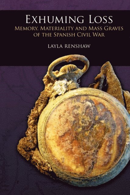 Layla Renshaw - Exhuming Loss, E-bok