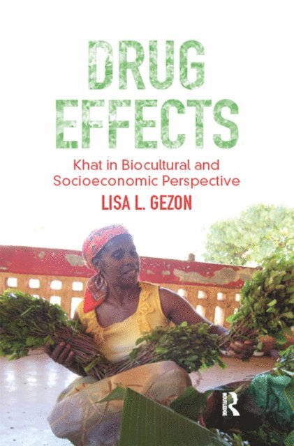 Lisa Gezon - Drug Effects, E-bok