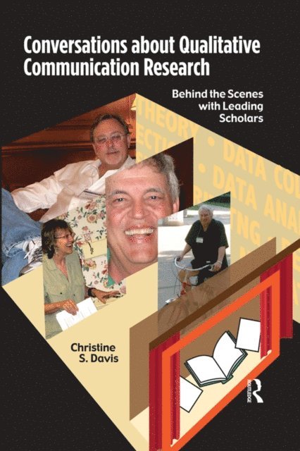 Christine S Davis - Conversations about Qualitative Communication Research, E-bok