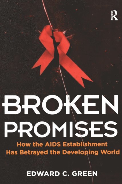 Edward C Green - Broken Promises, E-bok