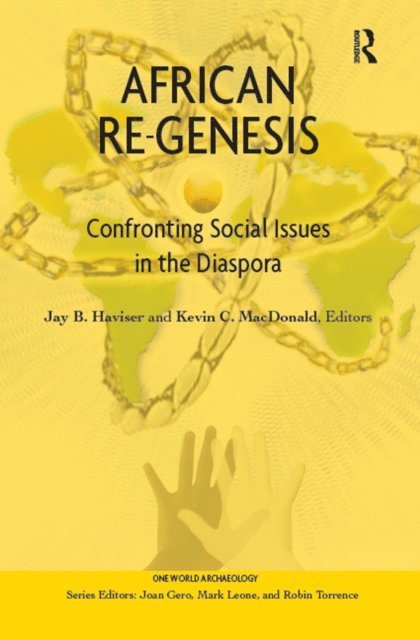 Kevin C MacDonald, Jay B Haviser - African Re-Genesis, E-bok