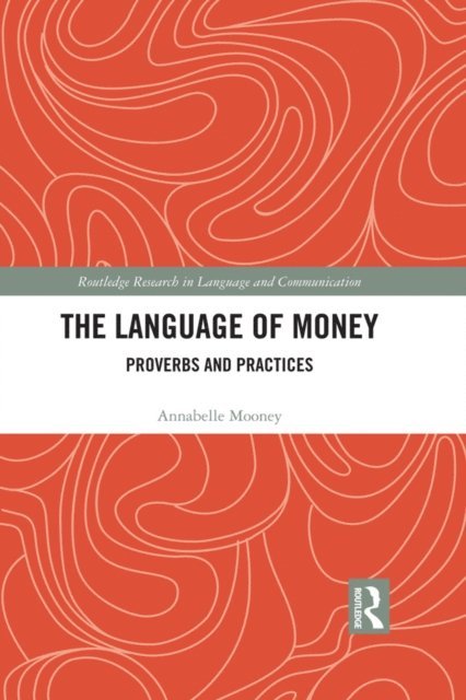 Annabelle Mooney - Language of Money, E-bok