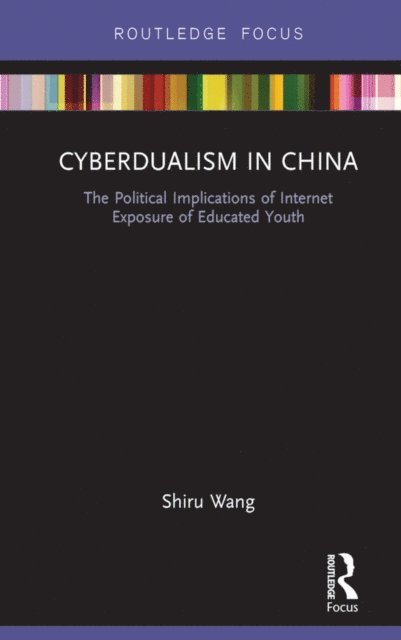 Shiru Wang - Cyberdualism in China, E-bok