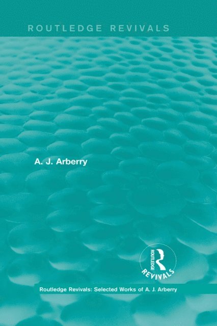 A. J. Arberry - Routledge Revivals: Selected Works of A. J. Arberry, E-bok