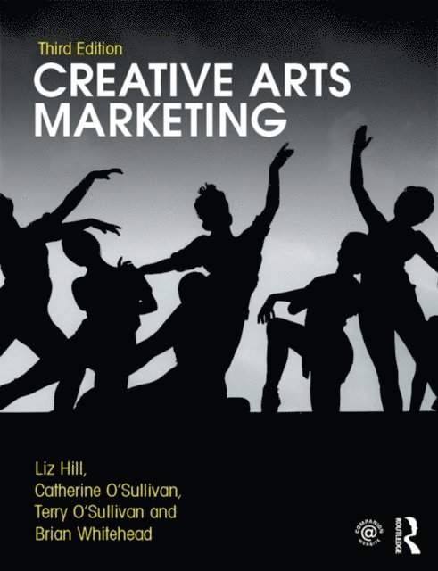 Brian Whitehead, Terry O'Sullivan, Catherine O'Sullivan, Liz Hill - Creative Arts Marketing, E-bok