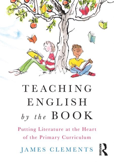 James Clements - Teaching English by the Book, E-bok