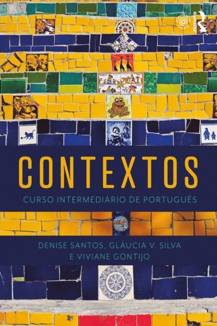 Viviane Gontijo, Glaucia V. Silva, Denise Santos - Contextos, E-bok