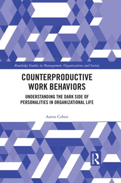 Aaron Cohen - Counterproductive Work Behaviors, E-bok