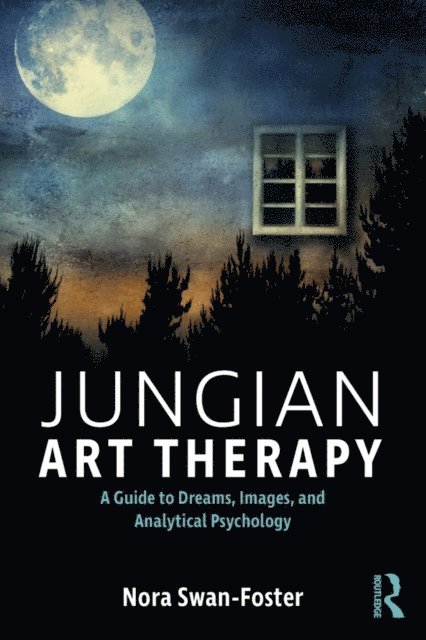 Nora Swan-Foster - Jungian Art Therapy, E-bok. Tillgänglighet: Lägg i varukorg