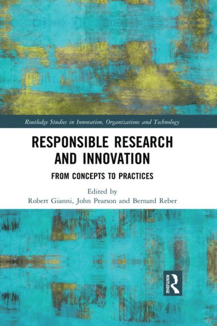 Bernard Reber, John Pearson, Robert Gianni - Responsible Research and Innovation, E-bok