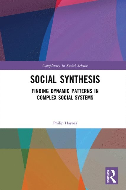 Philip Haynes - Social Synthesis, E-bok