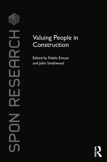 John Smallwood, Fidelis Emuze - Valuing People in Construction, E-bok