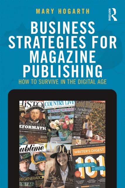 Mary Hogarth - Business Strategies for Magazine Publishing, E-bok